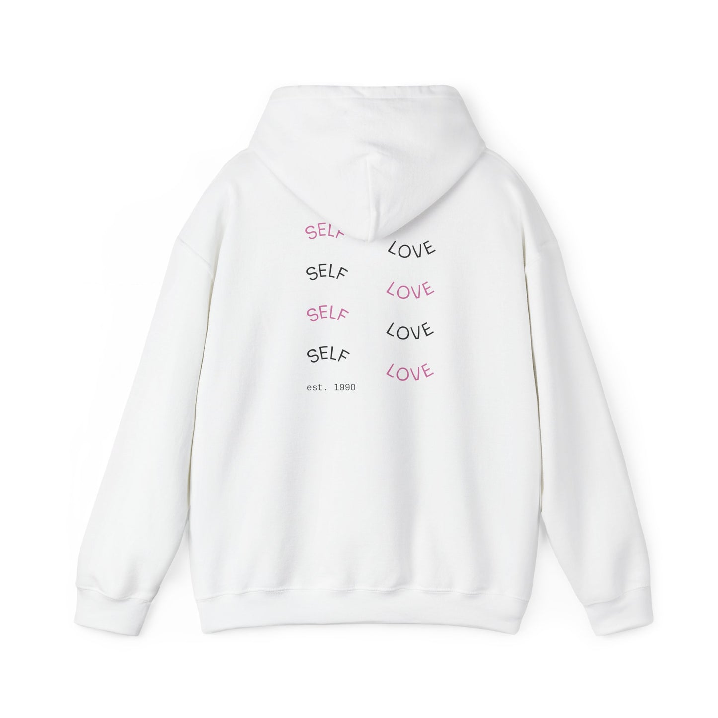 Self-Love Inspirational Hoodie, Cozy Unisex Sweatshirt for Self-Care, Perfect Gift for Friends, Motivational Wear, Casual Comfort
